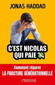 “It's Nicolas Who Pays”: Jonas Haddad on the Failure of France’s Social Contract